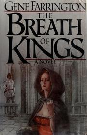 The breath of kings /