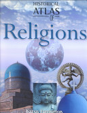 Historical atlas of religions /