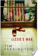 Lizzie's war : a novel /