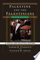Palestine and the Palestinians : a social and political history /