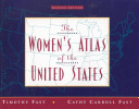 The women's atlas of the United States /
