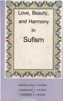 Love, beauty, and harmony in Sufism /