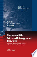 Voice over IP in wireless heterogeneous networks : signalling, mobility, and security /