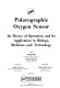 The polarographic oxygen sensor : its theory of operation and its application in biology, medicine, and technology /