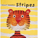 Silly shapes : stripes /