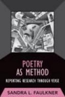 Poetry as method : reporting research through verse /