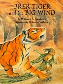 Brer Tiger and the big wind /
