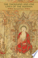 The Thousand and One Lives of the Buddha