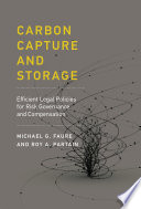 Carbon capture and storage : efficient legal policies for risk governance and compensation /