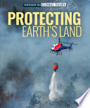Protecting Earth's land /
