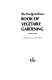 The New York times book of vegetable gardening /