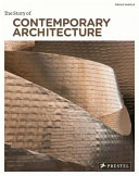 The story of contemporary architecture /
