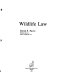 Wildlife law /