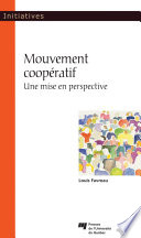 Mouvement cooperatif : une mise en perspective /