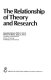 The relationship of theory and research /