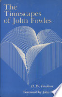 The timescapes of John Fowles /