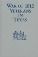 War of 1812 veterans in Texas /