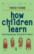 How children learn : getting beyond the deficit myth /