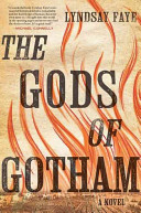 The gods of Gotham /