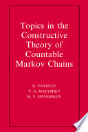 Topics in the constructive theory of countable Markov chains /