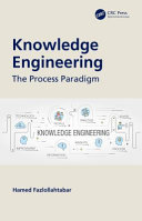 Knowledge engineering : the process paradigm /