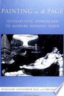 Painting on the page : interartistic approaches to modern Hispanic texts /
