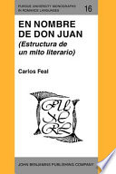 En nombre de don Juan : estructura de un mito literario /