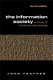 The information society : a study of continuity and change /