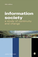The information society : a study of continuity and change /