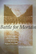 Battle for Mortain : the 30th Infantry Division saves the brakout, August 7-12, 1944 /