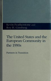 The United States and the European Community in the 1990s /