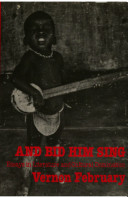And bid him sing : essays in literature and cultural domination  /