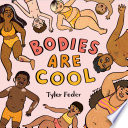 Bodies are cool /