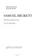 Samuel Beckett: his works and his critics ; an essay in bibliography /