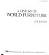A history of world furniture /