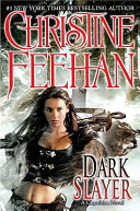 Dark slayer : a Carpathian novel /