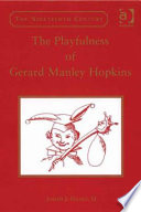 The playfulness of Gerard Manley Hopkins /