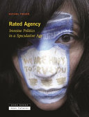 Rated agency : investee politics in a speculative age /