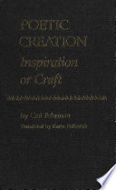 Poetic creation : inspiration or craft /