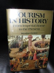 Tourism in history : from Imperial Rome to the present /