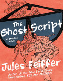The ghost script : a graphic novel /