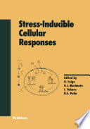 Stress-Inducible Cellular Responses /