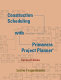 Construction scheduling with Primavera Project planner /