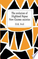 The evolution of highland Papua New Guinea societies /