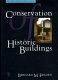 Conservation of historic buildings /