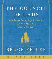 The council of dads : [my daughters, my illness, and the men who could be me] /