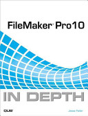 FileMaker Pro 10 : in depth /