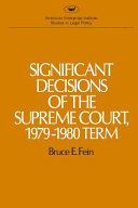 Significant decisions of the Supreme Court, 1979-1980 term /
