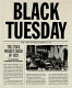 Black Tuesday : the stock market crash of 1929 /