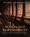 Reason and responsibility : readings in some basic problems of philosophy /